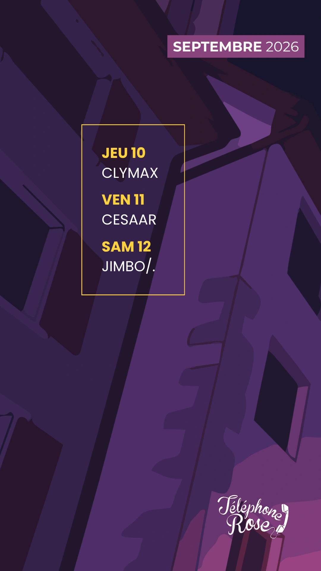 10, 11, et 12 Septembre