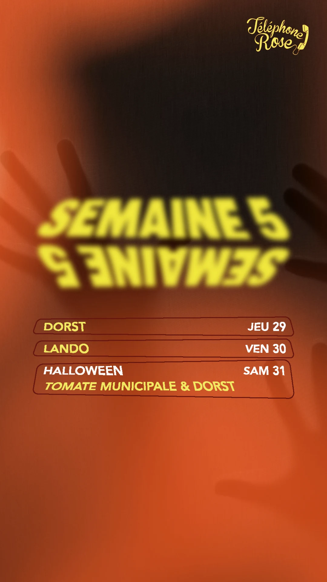 29, 30 et 31 Octobre